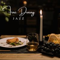 Various Artists - Fine Dining Jazz
