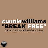 Cunnie Williams - Break Free(Darren Studholme Feel Good Mixes)