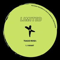 Tiago Rosa - I Want
