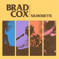 Brad Cox - Silhouette