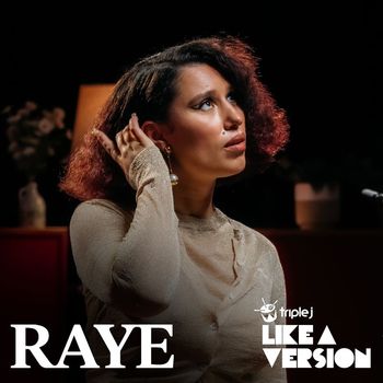 RAYE - Feeling Good (triple j Like A Version)