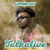 Supernickky - Talkative