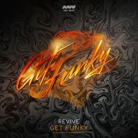 Revive - Get Funky (Extended Mix)