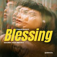 Freezeout - Blessing