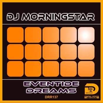 DJ Morningstar - Eventide Dreams