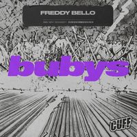 Freddy Bello - Bubys