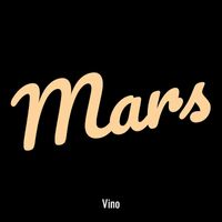Vino - Mars (Explicit)