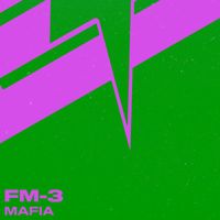 FM-3 - Mafia