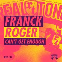 Franck Roger - Can't Get Enough