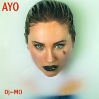 DJ Mo - AYO REMIX