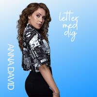 Anna David - Letter Med Dig