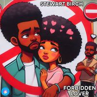 Stewart Birch - Forbidden Lover