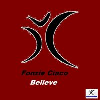 Fonzie Ciaco - Believe