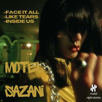 Motel Sazani - Face It All