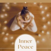 Wellness - Inner Peace: Ultimate Relaxation for a Calm Mind and Body