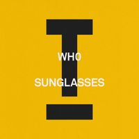 Wh0 - Sunglasses (Explicit)