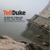 Aldevis Tibaldi - Tell Duke