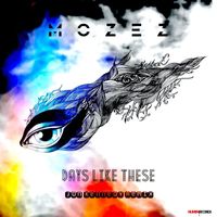 Mozez - Days Like These (Jon Kennedy Remix)