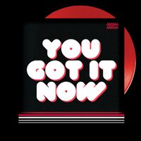 Arema Arega - You Got It Now