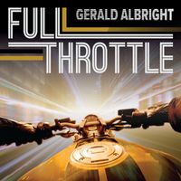 Gerald Albright - G-Stream 3 - Full Throttle