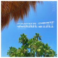 Saiko - Gonna Stay