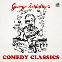 Various Artists - George Schlatter's Comedy Classics