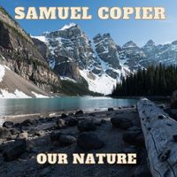 Samuel Copier - Our Nature
