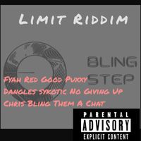 Chris Bling - limit riddim mix (Explicit)