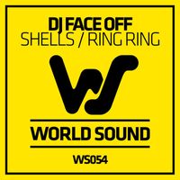 Dj Face Off - Ring Ring / Shells