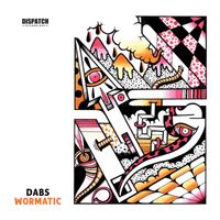 Dabs - Wormatic LP