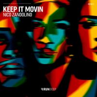 Nico Zandolino - Keep It Movin