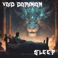 Void Dominion - Sleep