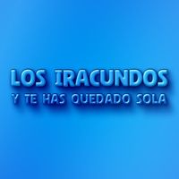 Los Iracundos - Y Te Has Quedado Sola