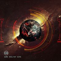 Philth - Some Philthy VIPs EP