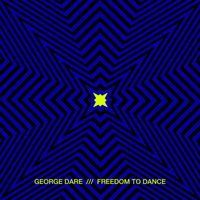 George Dare - Freedom to Dance