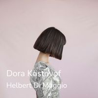 Helbert Di Maggio - Dora Kostovof