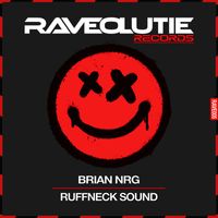 Brian NRG - Ruffneck Sound
