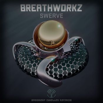 Breathworkz - Swerve (Explicit)