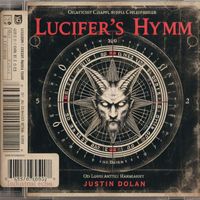 Justin Dolan - Lucifers Hymn