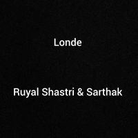 Ruyal, Sarthak - Londe