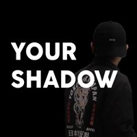 Lie - Your Shadow