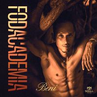 Beni - FODACADEMIA (Explicit)