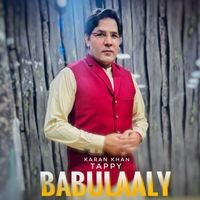Karan Khan - Babulaaly Tappy