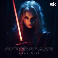 Adam Mist - Cyber Space