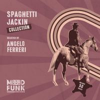 Angelo Ferreri - SPAGHETTI JACKIN Collection