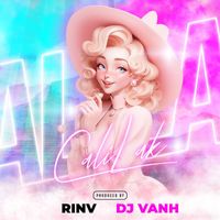 RinV & DJ Vanh - CaliLak
