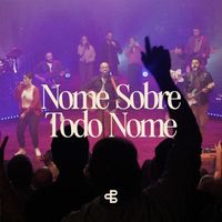 Louvor PDZS, Alexandre Magnani & Fabio Sampaio - Nome Sobre Todo Nome (Live Session) [Ao Vivo]