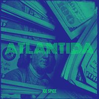 Ice Spice - Atlantida