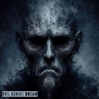 Vasil Yatsevich - Evil Genius Dream