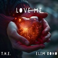 T.H.E. - Love Me